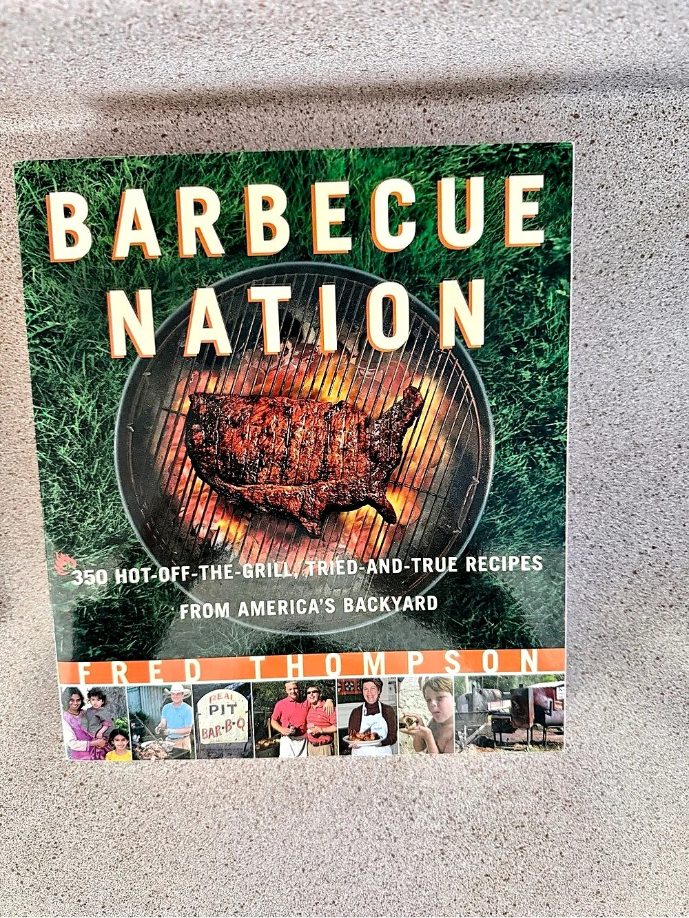 The Taunton Press Barbecue Nation: 350 Hot-Off-The-Grill, Tried-And-True Recipes